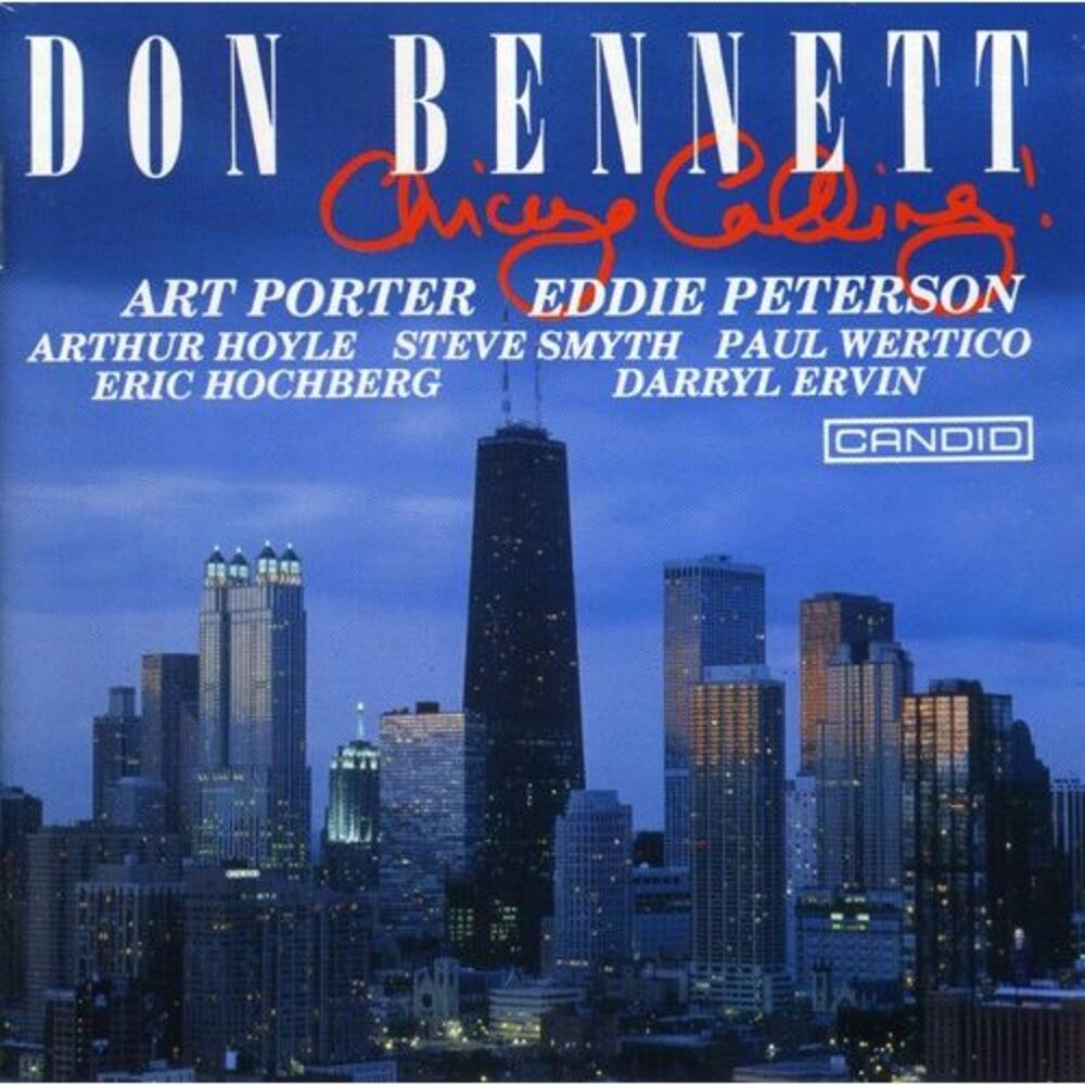 Don Bennett - Chicago Calling  CD
